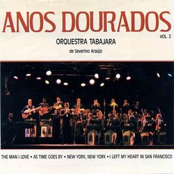 Anos Dourados Vol. 2 - Orquestra Tabajara