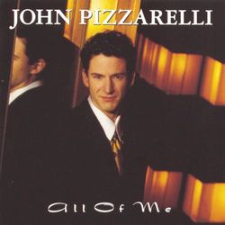 All Of Me - John Pizzarelli