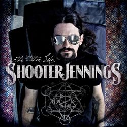 The Other Life - Shooter Jennings