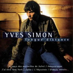 Longue Distance - Yves Simon