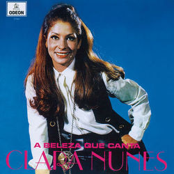 A Beleza Que Canta - Clara Nunes