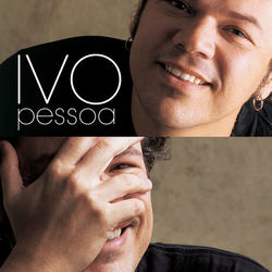 Ivo Pessoa - Ivo Pessoa
