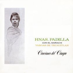Canciones del Campo - Las Hermanas Padilla