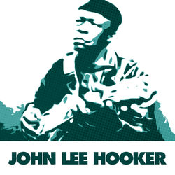 44 Essential Blues Classics By John Lee Hooker - John Lee Hooker
