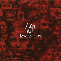 Here to Stay - EP - Korn