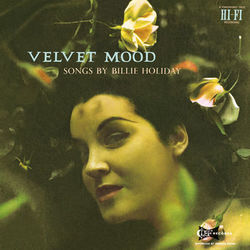 Velvet Mood - Billie Holiday