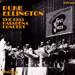 The 1953 Pasadena Concert - Duke Ellington