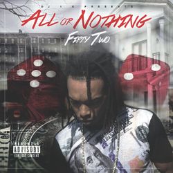 All or Nothing - Fat Joe