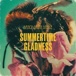 Summertime Gladness - Dance Gavin Dance