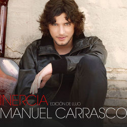 Inercia - Manuel Carrasco