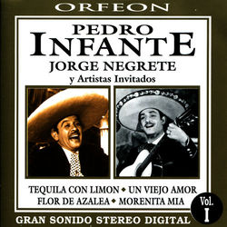 Pedro Infante y Jorge Negrete - Jorge Negrete