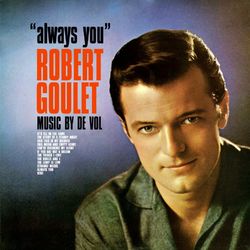 Always You - Robert Goulet