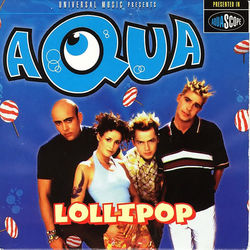 Lollipop (Candyman) - EP - Aqua