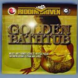Riddim Driven: Golden Bathtub - Mega Banton