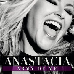 Army of Me - Anastacia