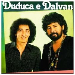 Dose Dupla - Duduca e Dalvan