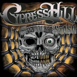 Stash - Cypress Hill
