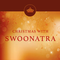 Christmas with Swoonatra