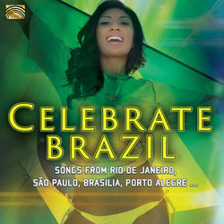 Celebrate Brazil (Tribo de Gonzaga)