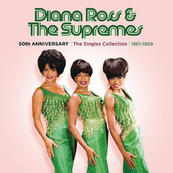 50th Anniversary: The Singles Collection 1961-1969 - The Supremes