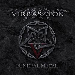 Funeral Metal - Virrasztók