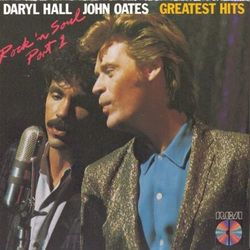 Greatest Hits--Rock 'n' Soul, Part 1 - Daryl Hall & John Oates
