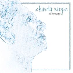 En Concierto - Chavela Vargas