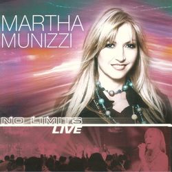 No Limits - Martha Munizzi