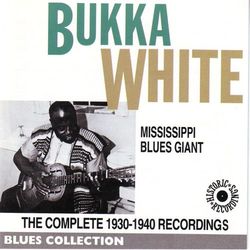 Missipi blues giant - Bukka White