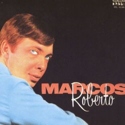Marcos Roberto - Marcos Roberto