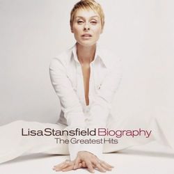 Biography: The Greatest Hits - Lisa Stansfield