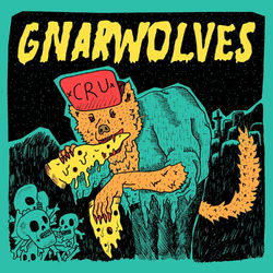 Cru - Gnarwolves