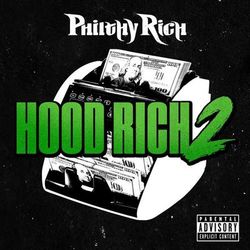 Hood Rich 2 (Philthy Rich)