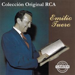 Coleccion Original RCA - Emilio Tuero
