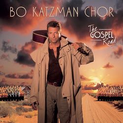 The Gospel Road - Bo Katzman