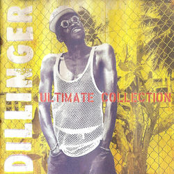 Ultimate Collection - Dillinger