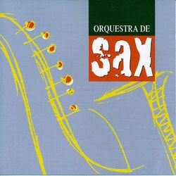 Orquestra de Sax