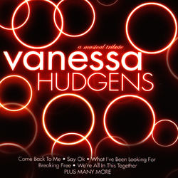 DJ's Choice A Musical Tribute To Vanessa Hudgens - Vanessa Hudgens