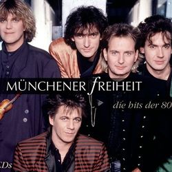 Die Hits der 80er - Münchener Freiheit