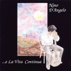 E La Vita Continua - Nino D'Angelo