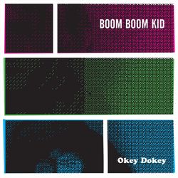 Okey Dokey - Boom Boom Kid
