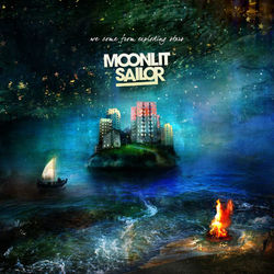 We Come from Exploding Stars - Moonlit Sailor