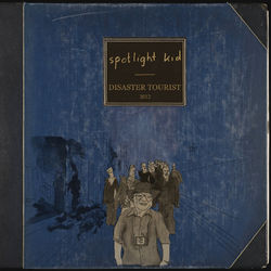 Disaster Tourist (Deluxe Edition) - Spotlight Kid