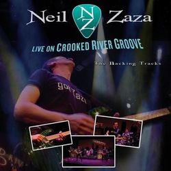 Live On Crooked River Groove - Neil Zaza