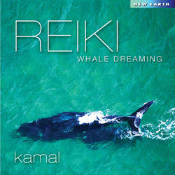 Reiki Whale Dreaming - Kamal