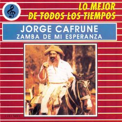 Jorge Cafrune - Zamba De Mi Esperanza