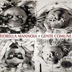 Gente Comune - Fiorella Mannoia