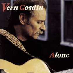 Alone - Vern Gosdin