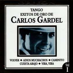 Tango - Exitos De Oro De Carlos Gardel - Carlos Gardel