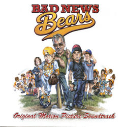 Bad News Bears (Original Motion Picture Soundtrack) - Eric Clapton